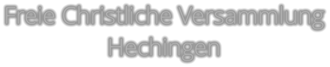 Freie Christliche Versammlung Hechingen